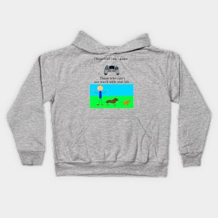 Those who can game Kids Hoodie